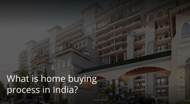 What is home buying process in India?